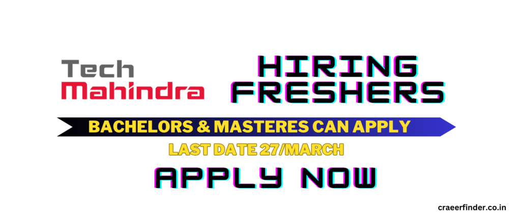 Tech Mahindra Hiring Freshers