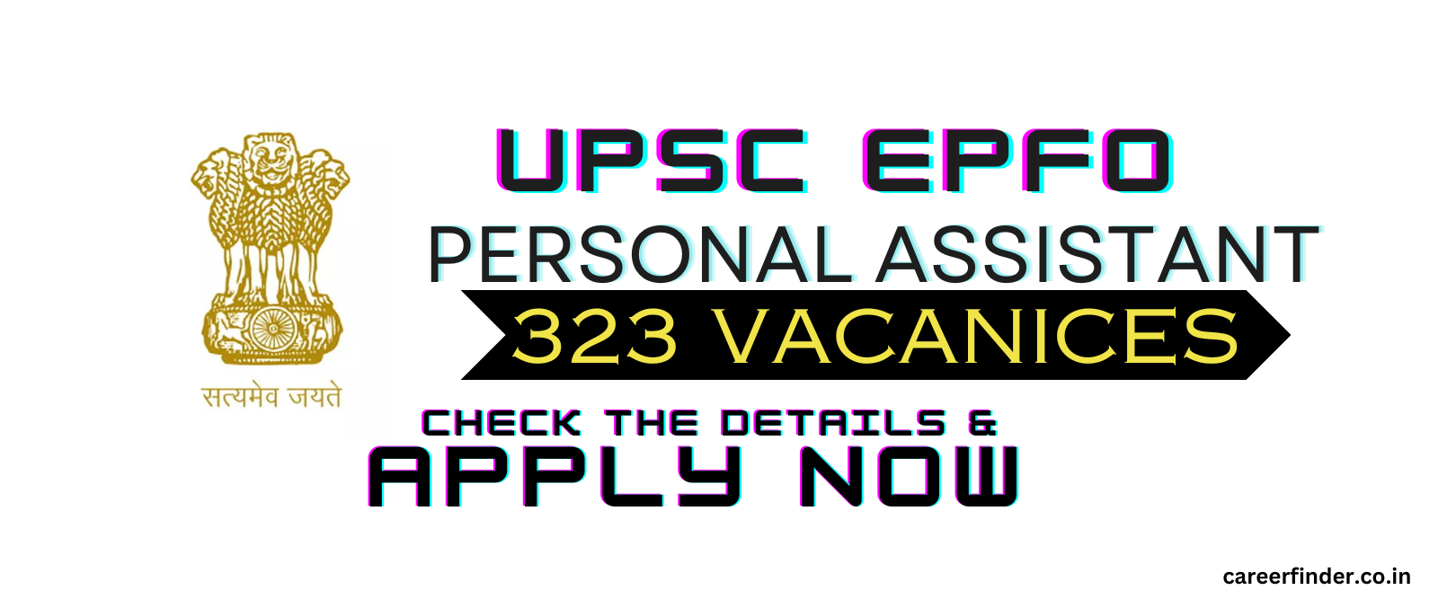 Apply Now for UPSC EPFO Personal Assistant Recruitment 2024
