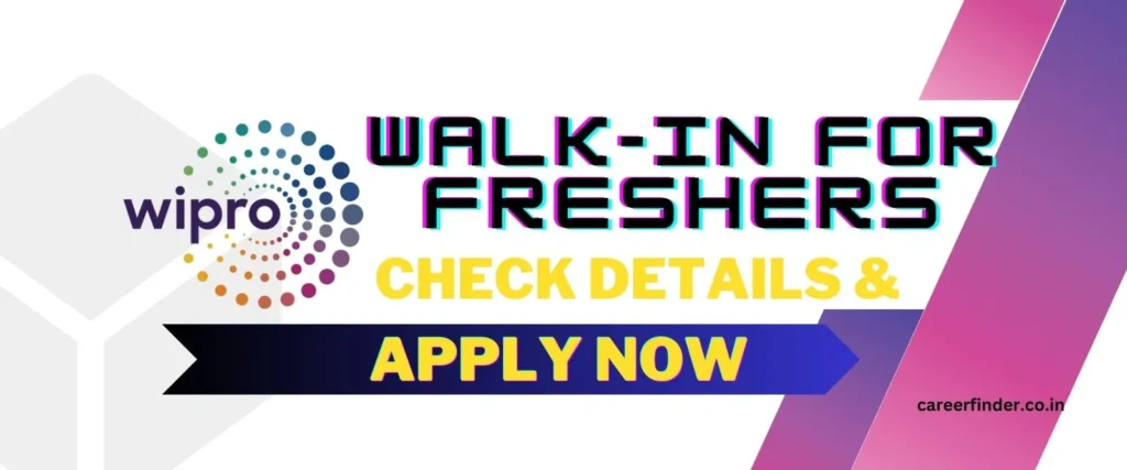 Wipro Walk-in Freshers