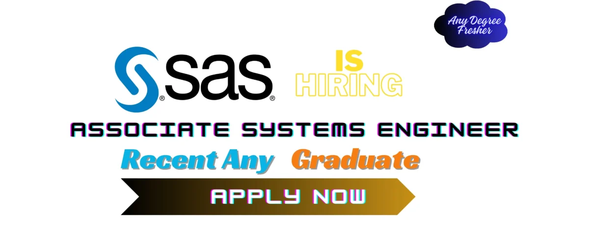 SAS IS HIRING