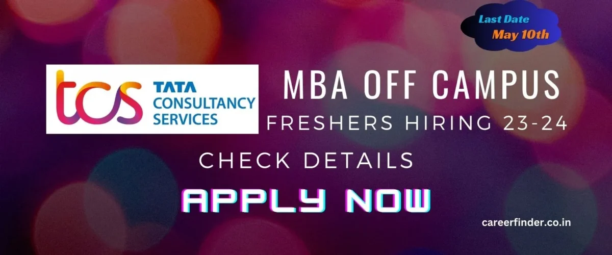 TCS-MBA-OFFCAMPUS-APPLY-NOW