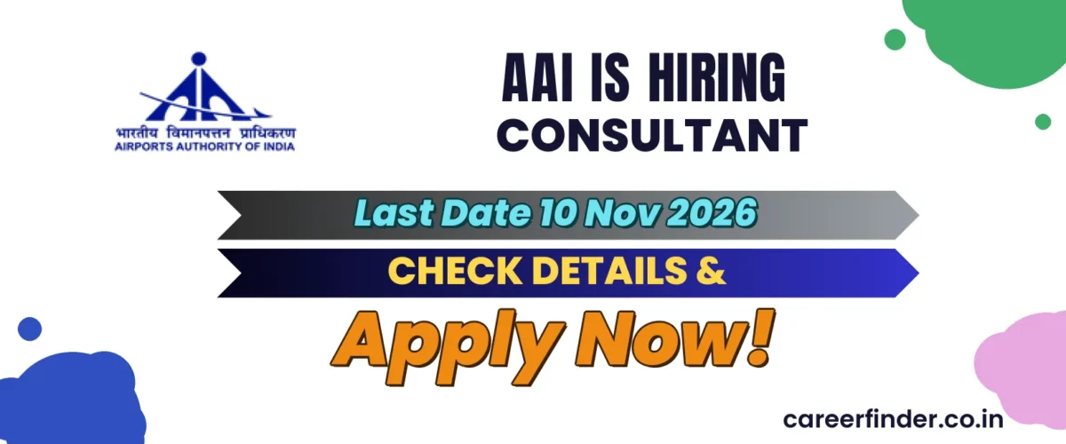 AAI Consultant Recruitment 2026 | Last Date 10 Nov | Apply Now