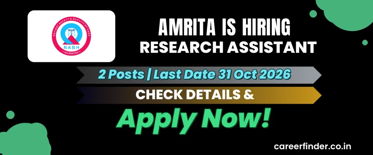 Amrita Research Assistant Recruitment 2026 | 2 Posts | Apply Now