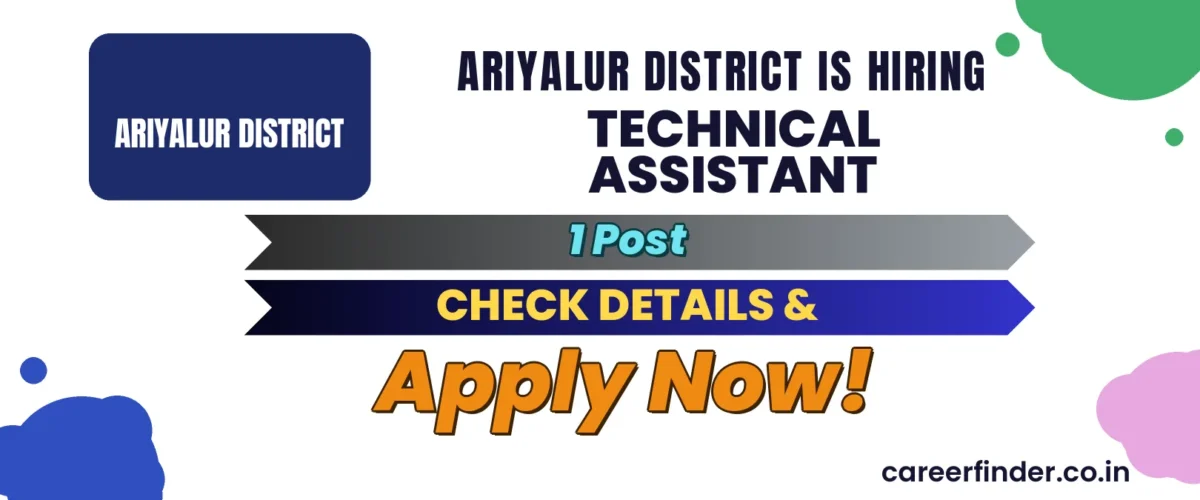 Ariyalur District Technical Assistant Recruitment 2026 | 1 Post | Apply Now