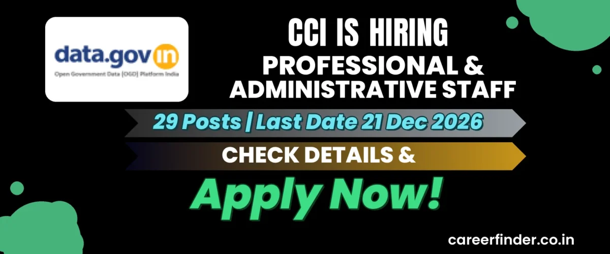 CCI Professional & Administrative Staff Recruitment 2026 | 29 Posts | Apply Now
