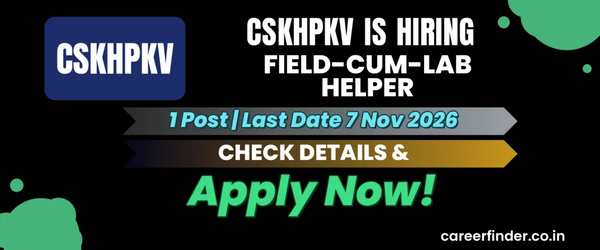 CSKHPKV Field-cum-Lab Helper Recruitment 2026 | 1 Post | Apply Now
