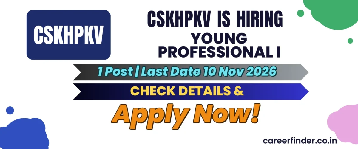 CSKHPKV Young Professional I Recruitment 2026 | 1 Post | Apply Now