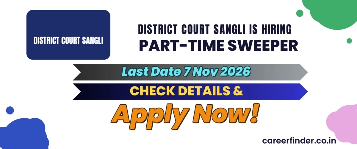 District Court Sangli Part-Time Sweeper Recruitment 2026 | Apply Now