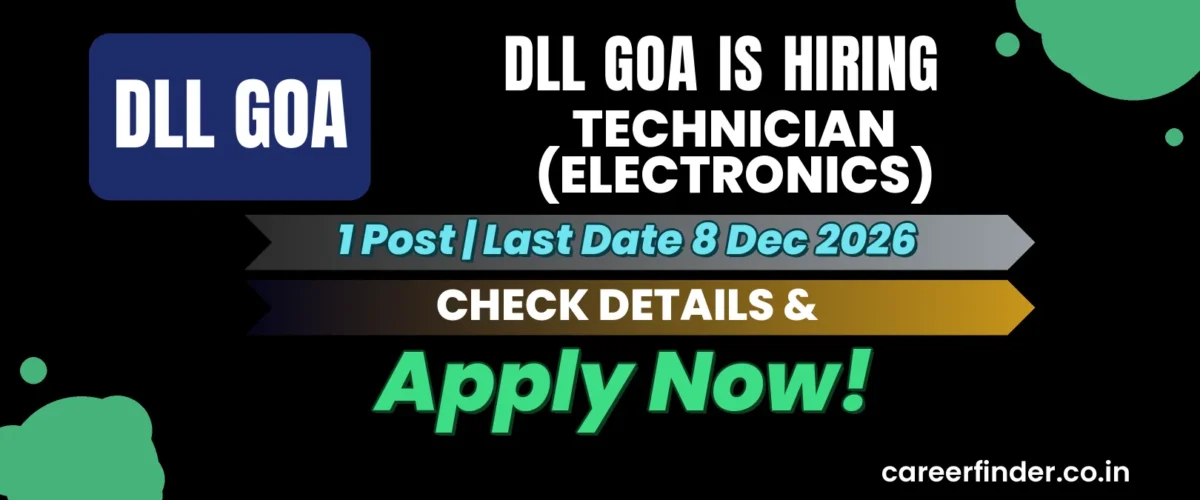 DLL Goa Technician (Electronics) Recruitment 2026 | 1 Post | Apply Now
