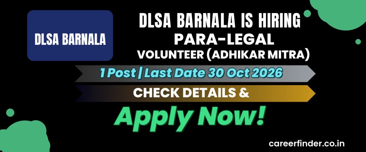 DLSA Barnala Para-Legal Volunteer (Adhikar Mitra) Recruitment 2026 | 1 Post | Apply Now