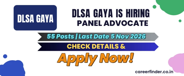 DLSA Gaya Panel Advocate Recruitment 2026 | 55 Posts | Apply Now