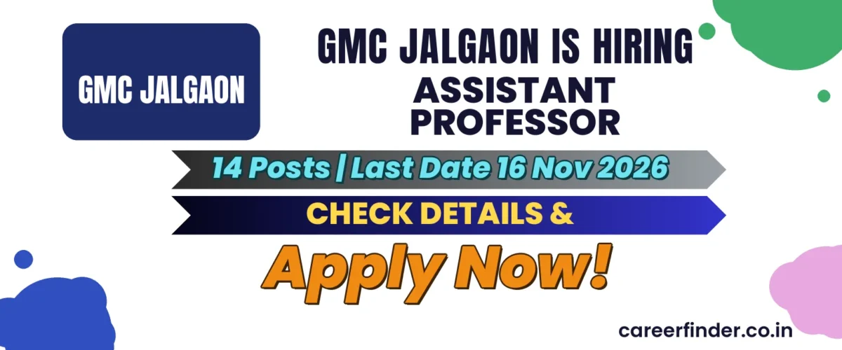 GMC Jalgaon Assistant Professor Recruitment 2026 | 14 Posts | Apply Now