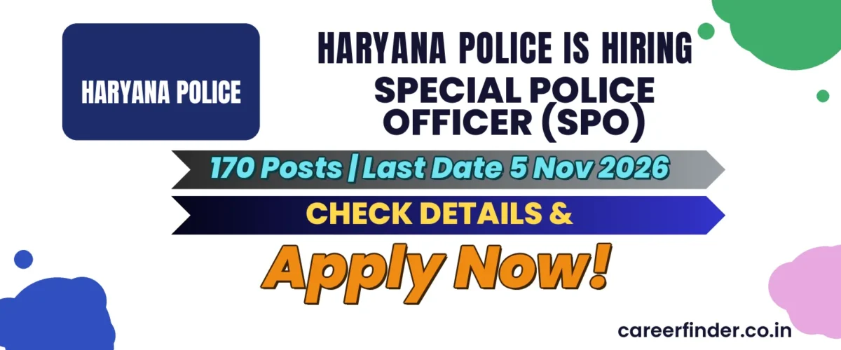 Haryana Police Special Police Officer (SPO) Recruitment 2026 | 170 Posts | Apply Now