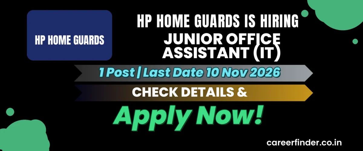 HP Home Guards Junior Office Assistant (IT) Recruitment 2026 | 1 Post | Apply Now