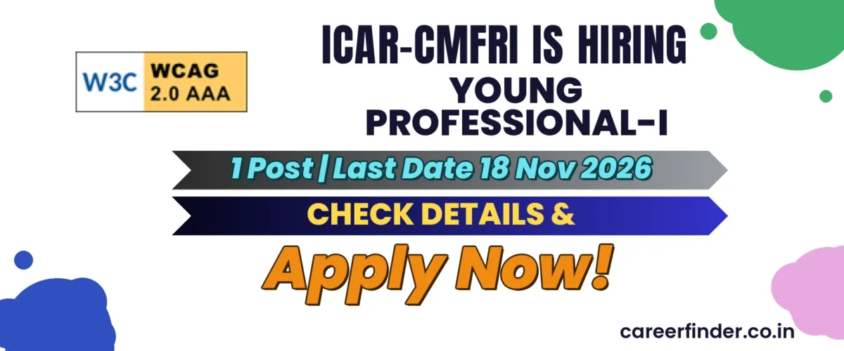 ICAR-CMFRI Young Professional-I Recruitment 2026 | 1 Post | Apply Now