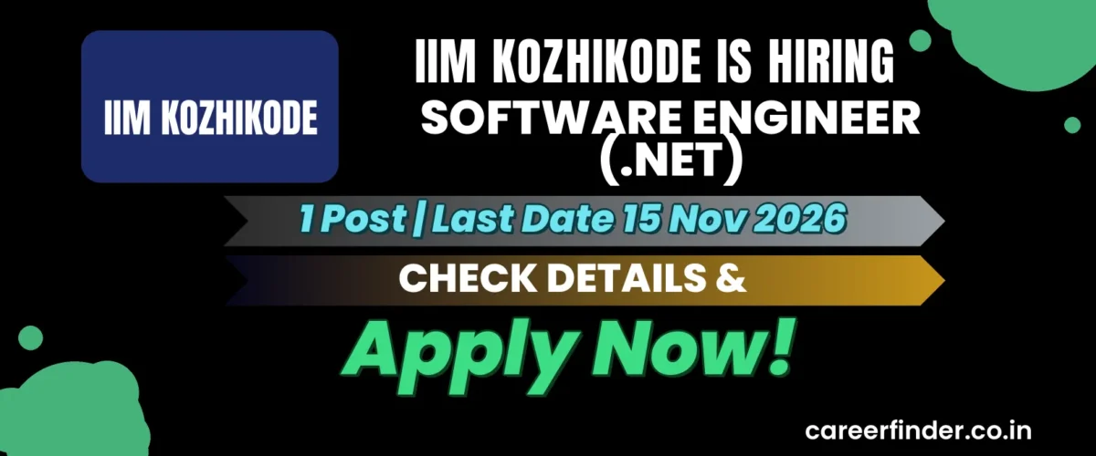 IIM Kozhikode Software Engineer (.NET) Recruitment 2026 | 1 Post | Apply Now