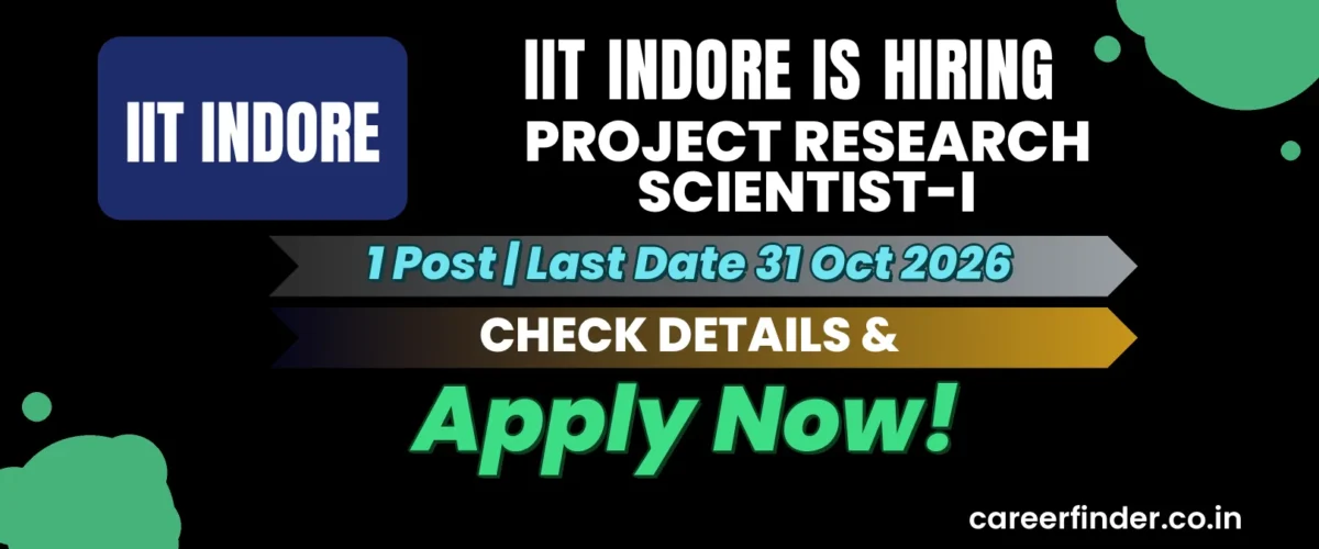 IIT Indore Project Research Scientist-I Recruitment 2026 | 1 Post | Apply Now