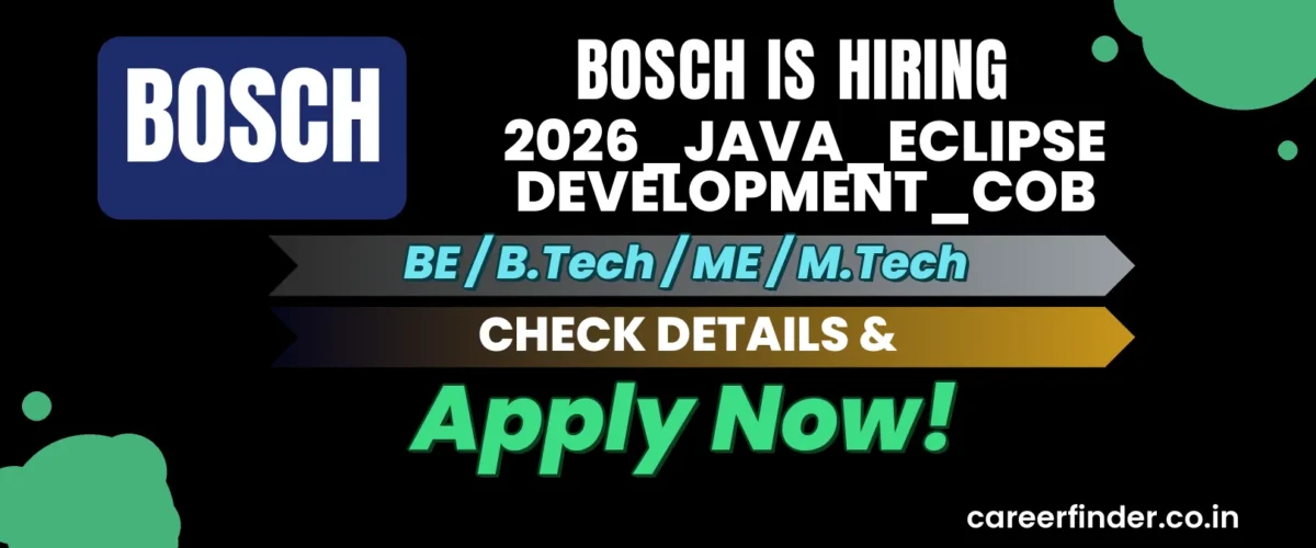 Join As 2026_Java_Eclipse Development_COB At Bosch | Apply Now