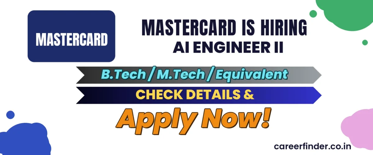 Join As AI Engineer II At Mastercard | Apply Now