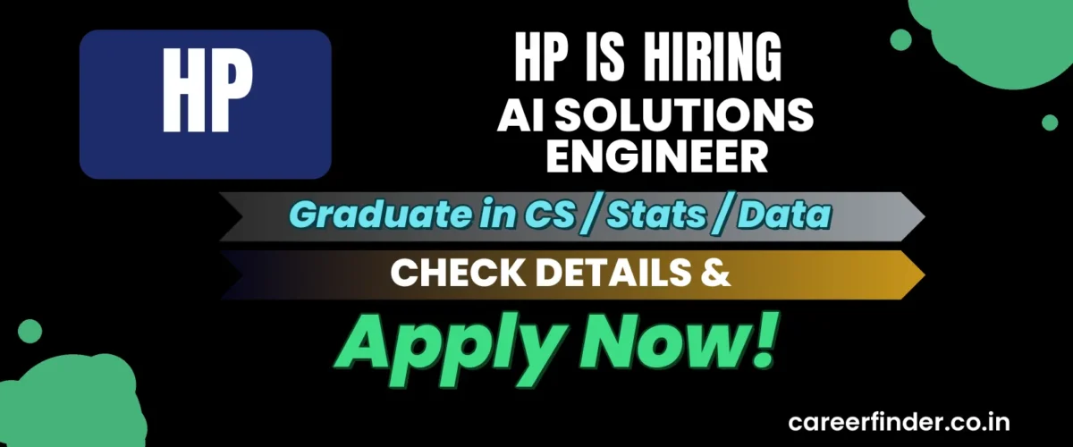 Join As AI Solutions Engineer At HP | Apply Now