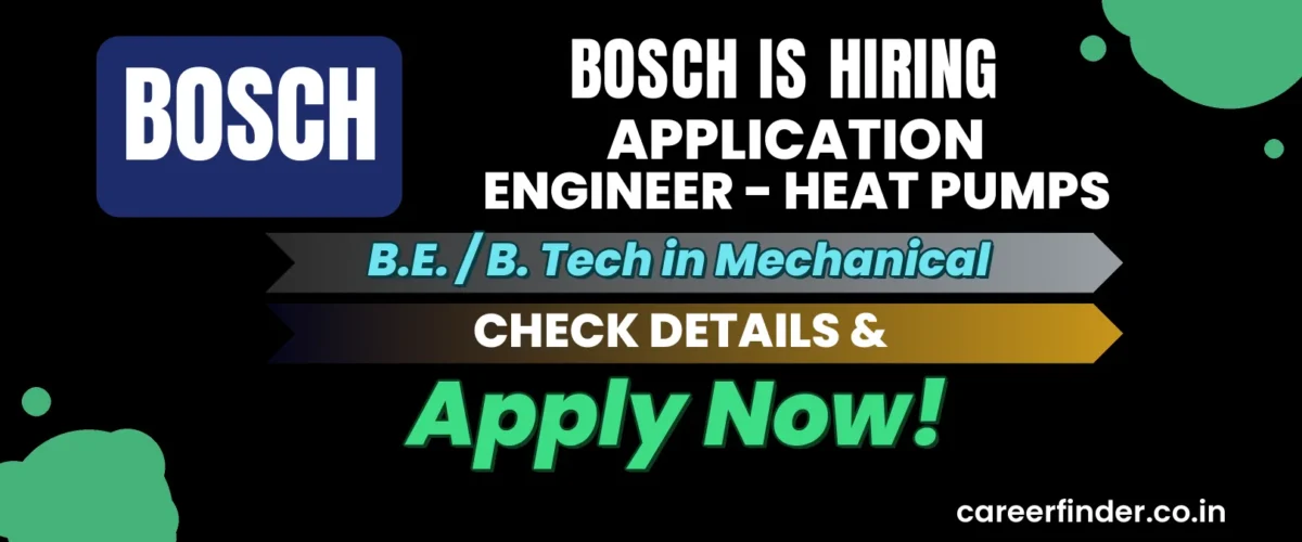 Join As Application Engineer - Heat Pumps At Bosch | Apply Now
