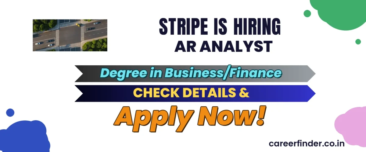 Join As AR Analyst At Stripe | Apply Now