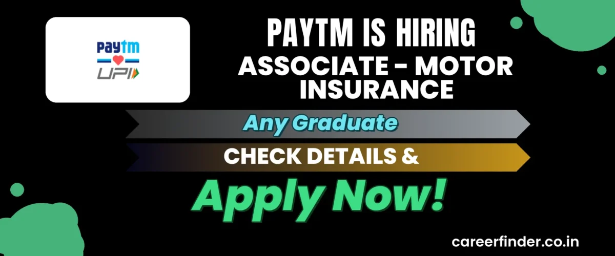 Join As Associate - Motor Insurance At Paytm | Apply Now
