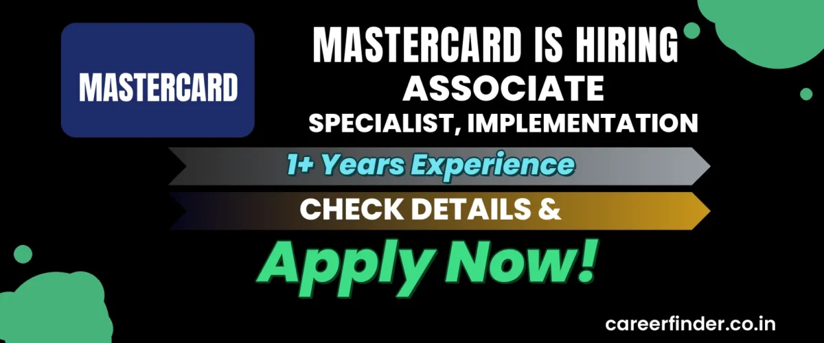 Join As Associate Specialist, Implementation At Mastercard | Apply Now