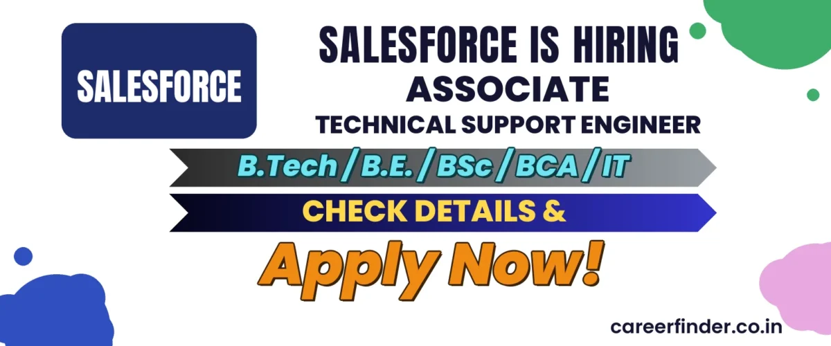 Join As Associate Technical Support Engineer At Salesforce | Apply Now