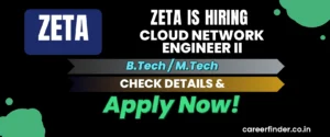 Join As Cloud Network Engineer II At Zeta | Apply Now