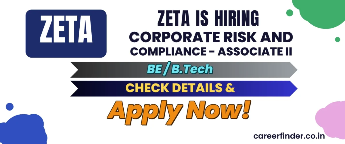 Join As Corporate Risk and Compliance - Associate II At Zeta | Apply Now