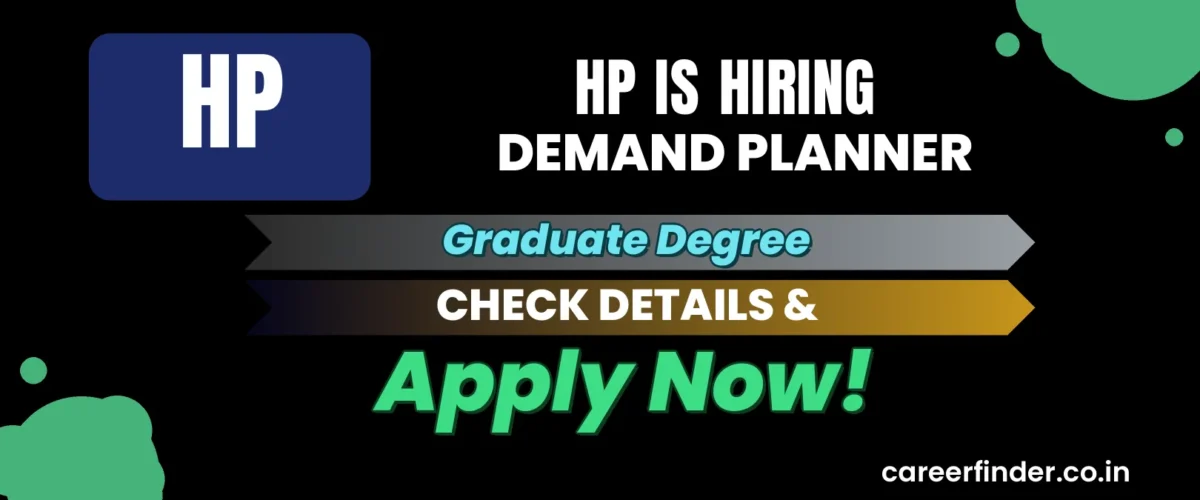 Join As Demand Planner At HP | Apply Now