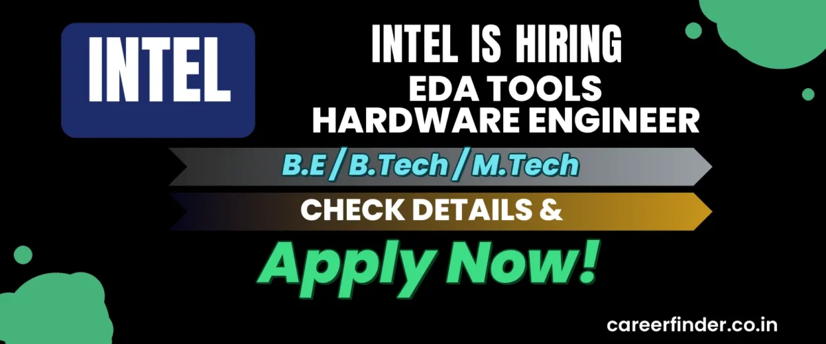Join As EDA Tools Hardware Engineer At Intel | Apply Now