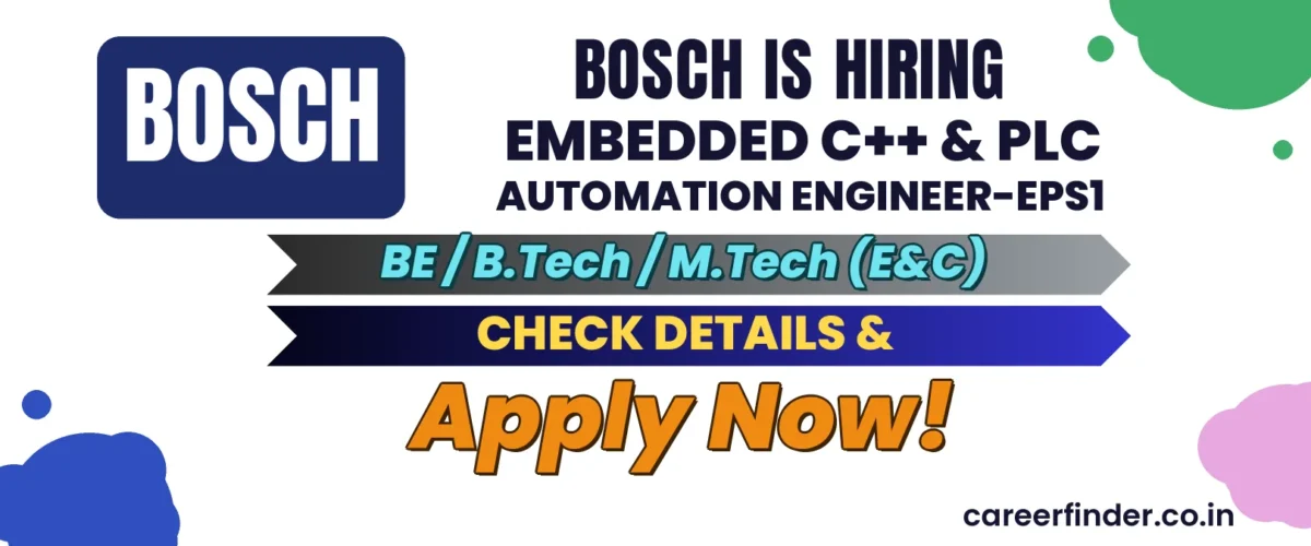 Join As Embedded C++ & PLC Automation Engineer-EPS1 At Bosch | Apply Now