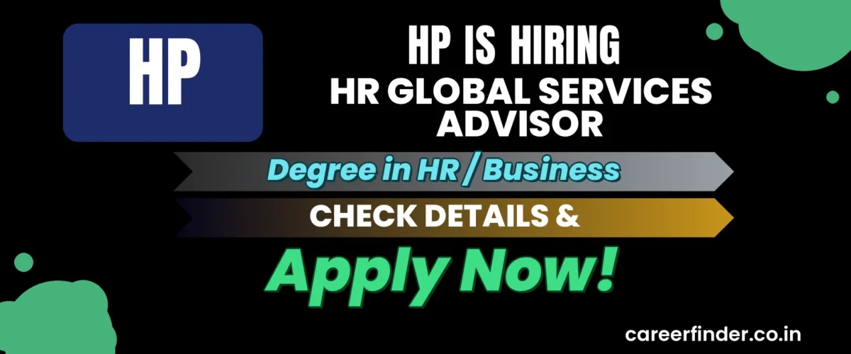 Join As HR Global Services Advisor At HP | Apply Now