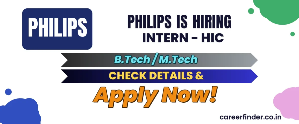 Join As Intern - HIC At Philips | Apply Now