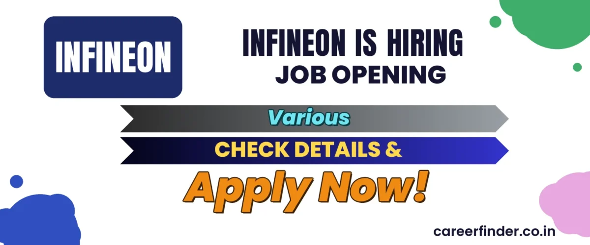 Join As Job Opening At Infineon | Apply Now