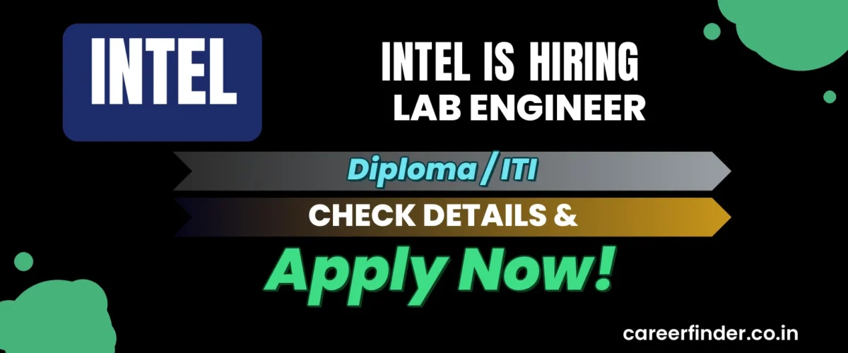 Join As Lab Engineer At Intel | Apply Now