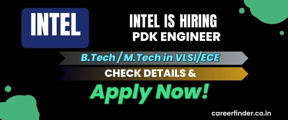 Join As PDK Engineer At Intel | Apply Now