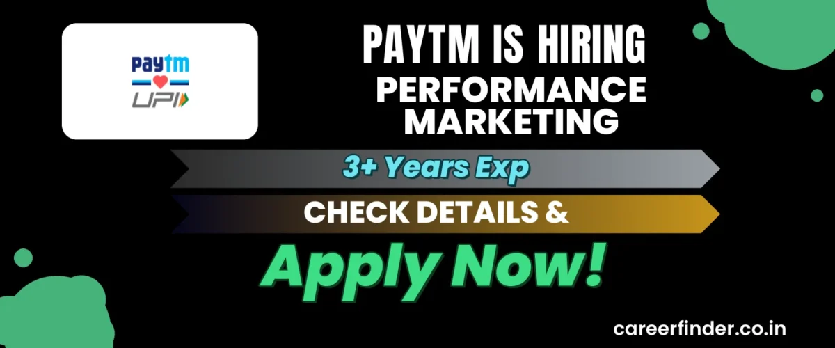 Join As Performance Marketing At Paytm | Apply Now