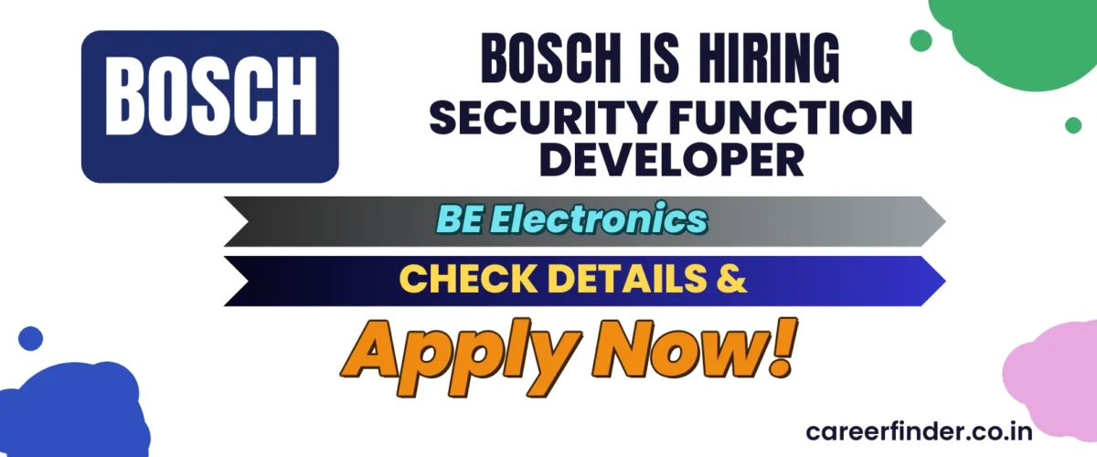 Join As Security Function Developer At Bosch | Apply Now
