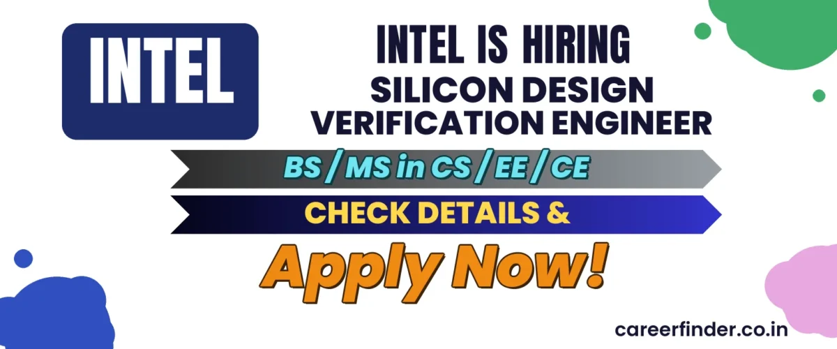 Join As Silicon Design Verification Engineer At Intel | Apply Now