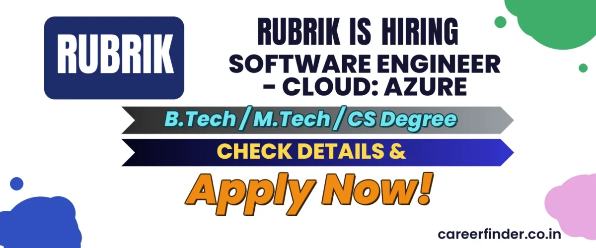 Join As Software Engineer - Cloud: Azure At Rubrik | Apply Now