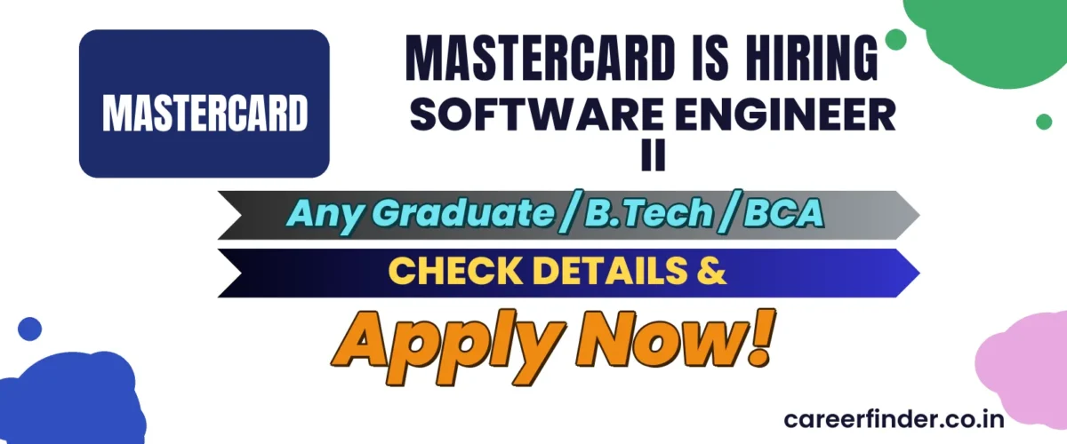 Join As Software Engineer II At Mastercard | Apply Now