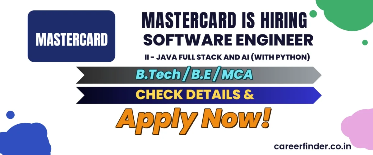 Join As Software Engineer II - Java Full stack and AI (with Python) At Mastercard | Apply Now