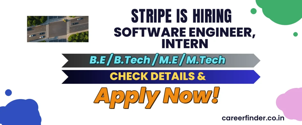 Join As Software Engineer, Intern At Stripe | Apply Now