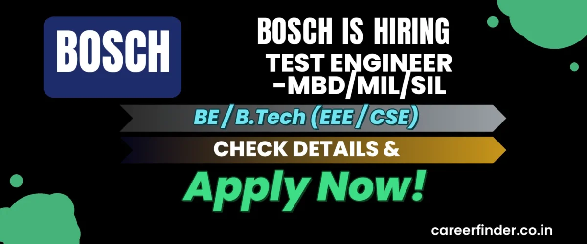 Join As Test Engineer -MBD/Mil/Sil At Bosch | Apply Now