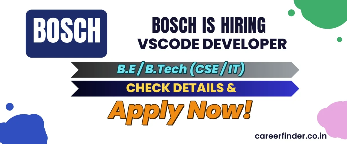 Join As VSCODE Developer At Bosch | Apply Now
