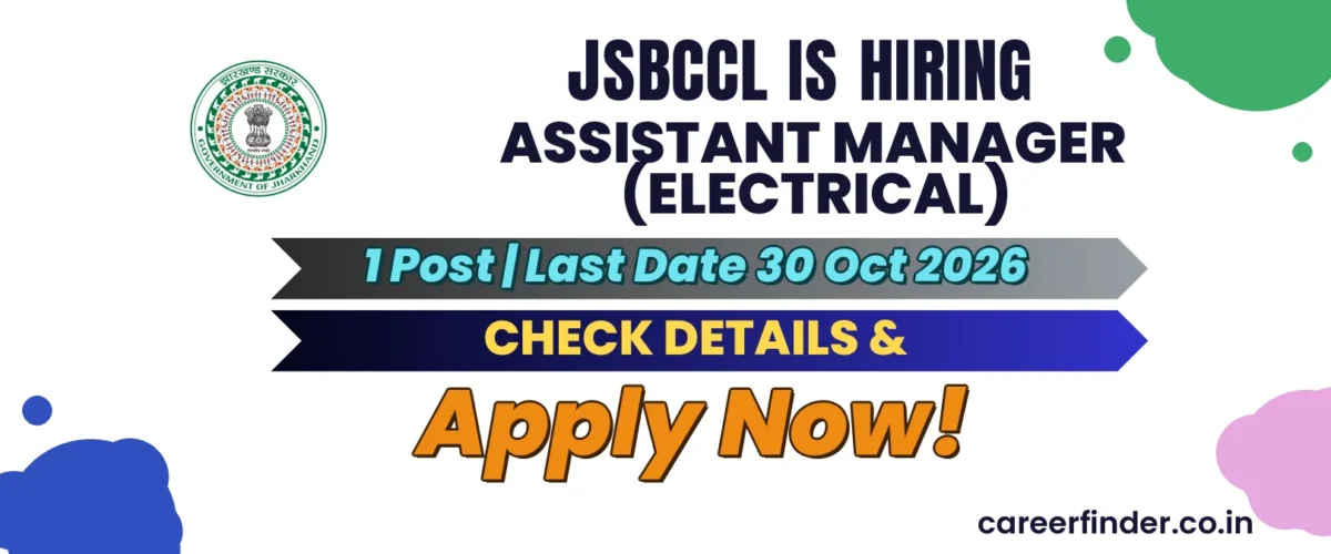 JSBCCL Assistant Manager (Electrical) Recruitment 2026 | 1 Post | Apply Now
