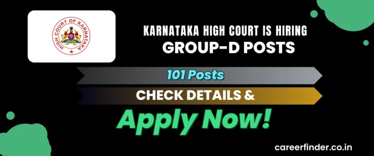 Karnataka High Court Group-D Posts Recruitment 2026 | 101 Posts | Apply Now